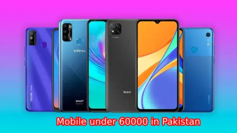 Mobile under 60000 in Pakistan